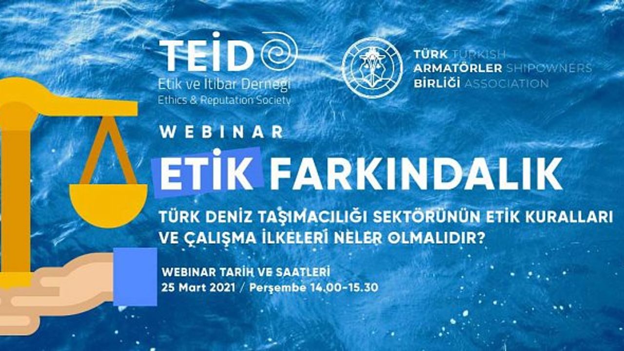 TAB'dan ''Türk Deniz Taşımacılığı sektörünün etik kuralları ve çalışma ilkeleri'' konulu webinar