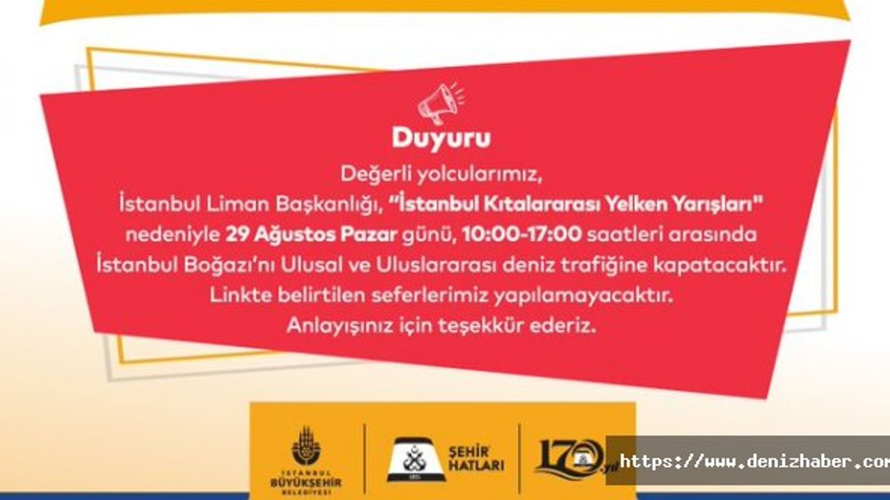 29 Ağustos günü İstanbul Boğazı trafiğe kapalı
