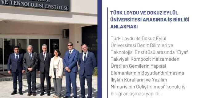 Türk Loydu ve Dokuz Eylül Üniversitesi Arasında İş Birliği Anlaşması