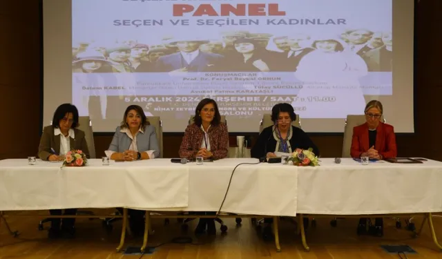 Denizli Kadın Meclisi’nden 'Seçen ve Seçilen Kadınlar' paneli