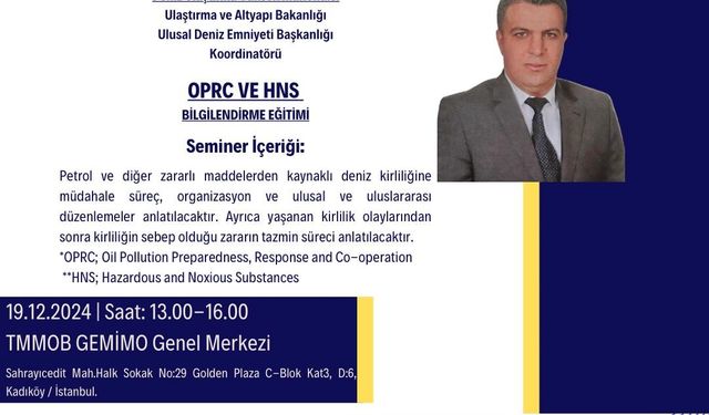 TMMOB GEMİMO'dan " OPRC ve HNS BİLGİLENDİRME EĞİTİMİ"