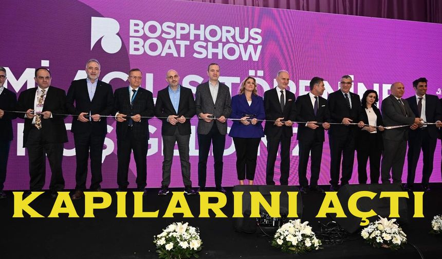 Bosphorus Boat Show kapılarını açtı