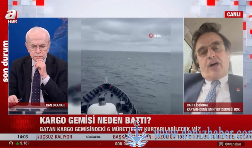 DEDER Başkanı Kaptan İstikbal, A Haber'e Batuhan A. gemi kazasını değerlendirdi
