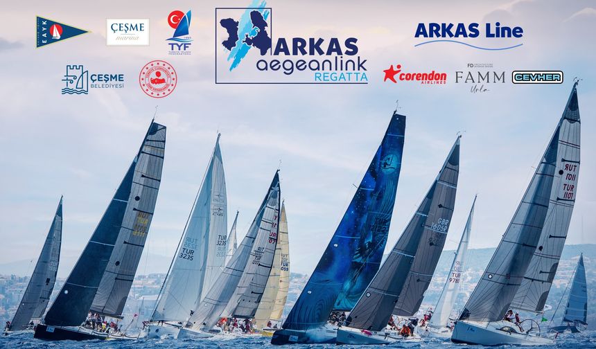 Arkas Aegeanlink Regatta, Çeşme’de başladı